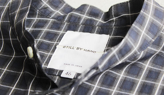 STILL BY HANDS / スティル バイ ハンド　いまだに手で。