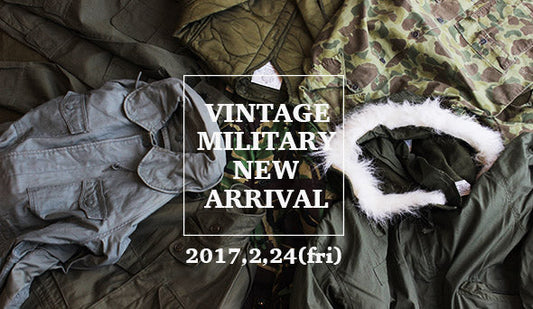 【CALIFORNIA to FORT GENERAL STORE】カリフォルニアで買い付けたヴィンテージミリタリー。