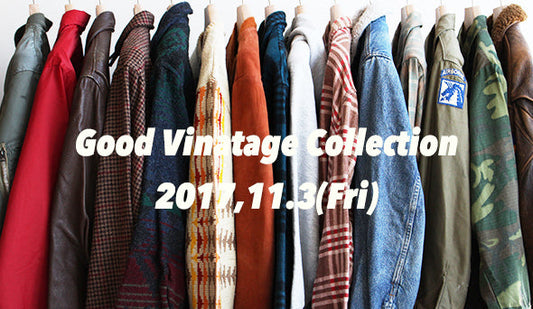 【Good Vintage Collection】11月3日（金）からの３連休から発売です。