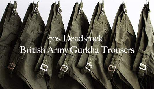 【70s British Army Gurkha Trousers】希少なイギリス軍のグルカパンツが待望の入荷です。