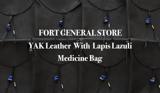 【FORT GENERAL STORE】Special Product.『YAK Leather With Lapis Lazuli Medicine Bag』入荷です。