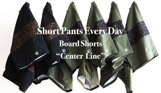【Short Pants Every Day】Board Shorts "CENTER LINE,BATIK"水陸両用で大人が品良く履けるボードショーツ。