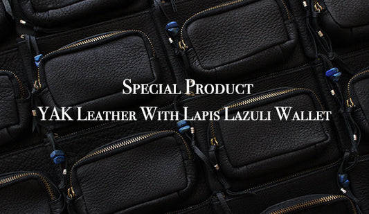 【Special Product】YAK Leather With Lapis Lazuli Wallet.明日、8月11日（土）より販売を開始いたします。
