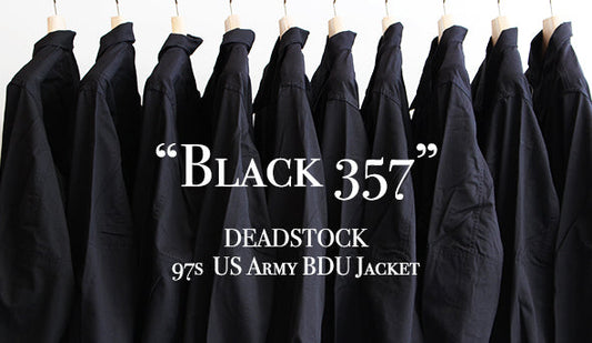 【DEADSTOCK】97s US Army BDU Jacket ”Black 357”  最高にクールなブラックミリタリージャケットが入荷です。