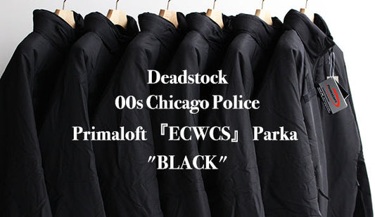 【DEADSTOCK】00s Chicago Police Primaloft ECWCS Parka "BLACK"初めての入荷になる抜群にクールな１枚。