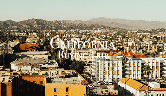 【California Buying Trip】10月10日より、新たな良い出会いを求めて買い付けに行ってきます。