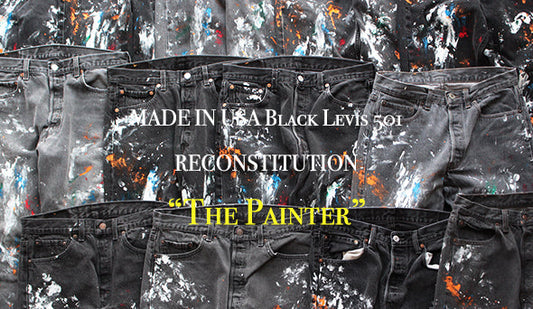 【MADE IN USA Black Levis 501 RECONSTITUTION "The Painter"】明日より店頭にて発売を開始いたします。