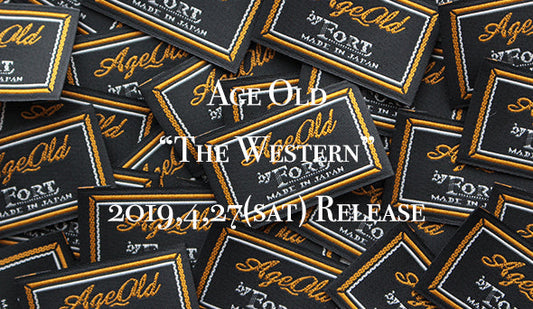 【Age Old / エイジ オールド】"The Western" 2019年4月27日（土）にリリースいたします。