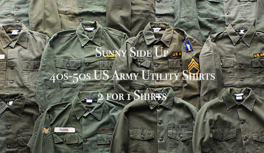 スペシャルな【Sunny Side Up 】2 for 1 US Army Utility Shirts "40-50s Only"も明日から発売開始です。
