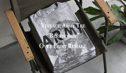 【VINTAGE】Vintage Army Tee "Beethoven" Over Print Remake . 明日より発売を開始いたします。