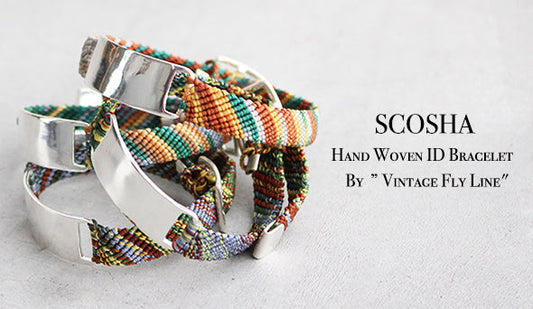 【SCOSHA / スコーシャ】Hand Woven ID Bracelet By  ” Vintage Fly Line".夏に向けてスペシャルなアイテムをご用意致しました。