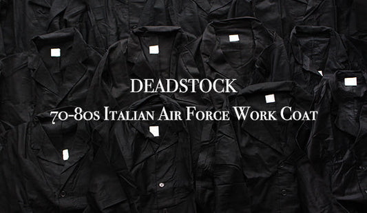 即完売の【DEADSTOCK】70-80s Italian Air Force Work Coat.が再入荷いたしました。