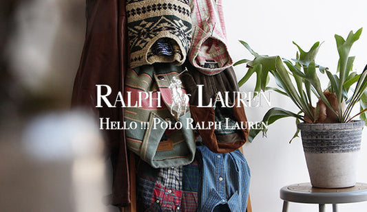 【Hello !!! Polo Ralph Lauren】週末に向けて厳選して集めましたヴィンテージラルフローレンが入荷いたします。