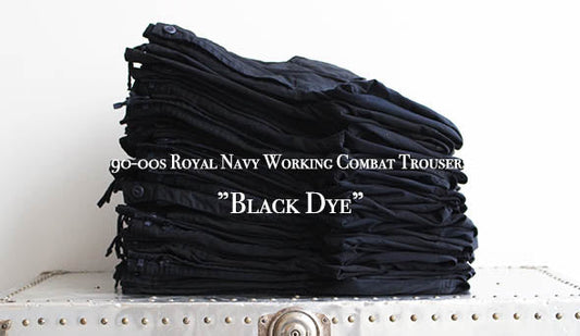【VINTAGE】90-00s Royal Navy Working Combat Trousers ”Black Dye”唯一無二の魅力を持つブラックカラー。