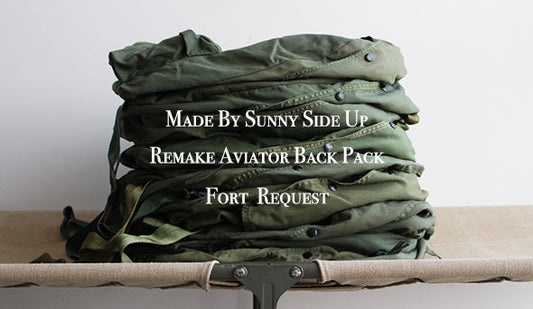 【Made By Sunny Side Up】 Remake Aviator Back Pack.生産が非常に困難なリメイクバックが2年ぶりに入荷です。