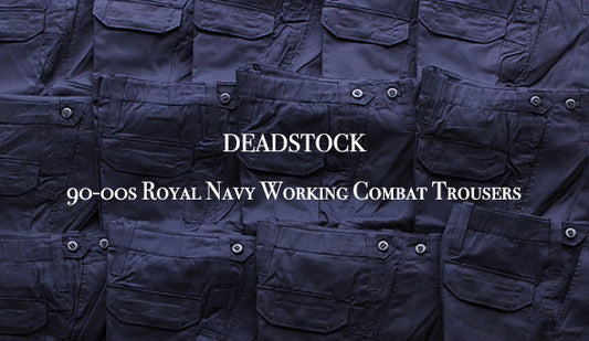 【DEADSTOCK】90-00s Royal Navy Working Combat Trousers.少量ですが再入荷です。