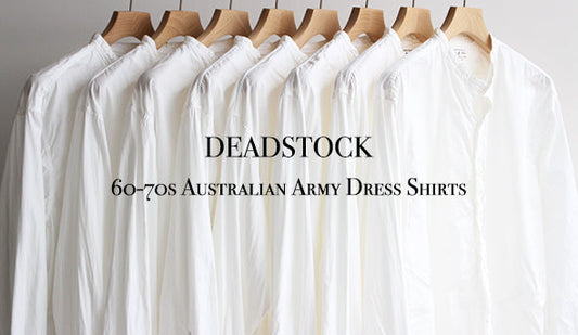 【DEADSTOCK】60-70s Australian Army Dress Shirts,探していた理想の白シャツ。