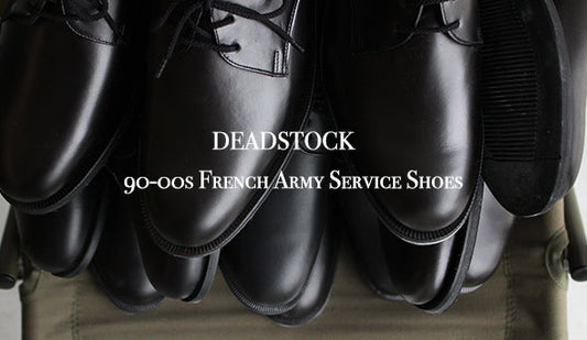 【DEADSTOCK】90-00s French Army Service Shoes.久々にまとまってサービスシューズが入荷いたしました。