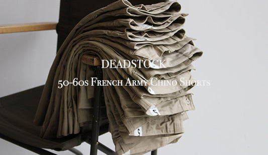 【DEADSTOCK】50-60s French Army Chino Shorts "Size 5"夏に向けて気持ち良く履けるチノショーツ。