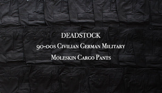 【DEADSTOCK】90-00s Civilian German Military Moleskin Cargo Pants.名作のブラックが入荷致しました。