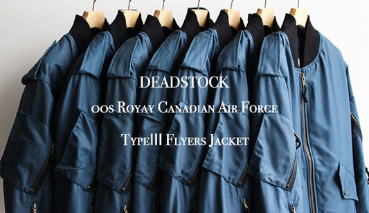 【DEADSTOCK】00s Royay Canadian Air Force TypeⅢ Flyers Jacket.探していたミリタリーをリリースいたします。