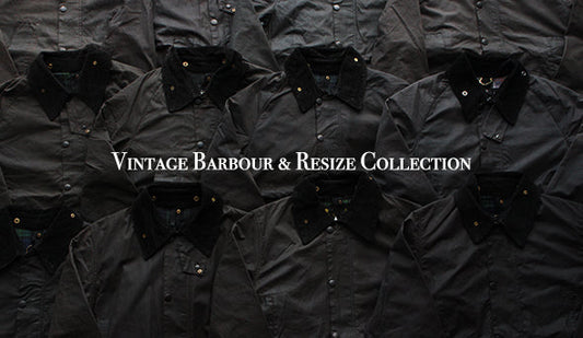 【Vintage Barbour & Resize Collection】2021年12月3日（金）より、今年もさらにパワーアップして開催いたします。