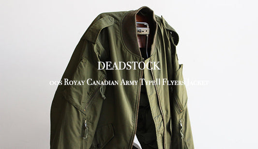 【DEADSTOCK】00s Royay Canadian Army TypeⅡ Flyers Jacket.エアフォースに続いてこちらも入荷いたしました。