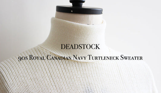 【DEADSTOCK】90s Royal Canadian Navy Turtleneck Sweater.希少なミリタリータートルが入荷です。