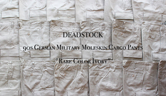 【DEADSTOCK】90s German Military Moleskin Cargo Pants "Rare Color Ivory"驚きのレアカラーが入荷です。