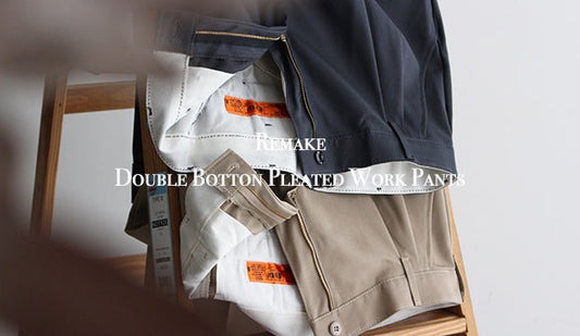 【RED KAP Remake】Remake Double Botton Pleated Work Pants "By Meg Company"アメリカから気の利いたリメイクが届きました。