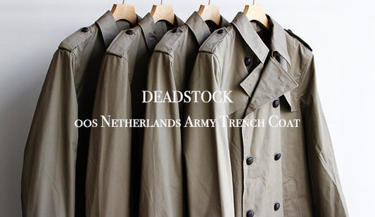 【DEADSTOCK】00s Netherlands Army Trench Coat.抜群にクールなミリタリーコート。
