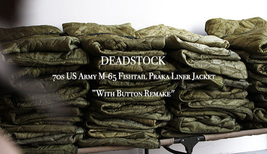 【DEADSTOCK】70s US Army M-65 Fishtail Praka Liner Jacket ”With Button"圧倒的な人気を誇る1枚が届きました。