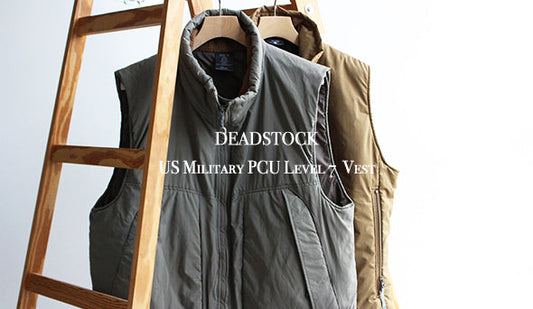 【DEADSTOCK】00s US Military PCU Level 7  Vest 。今月、アメリカから届いたフレッシュなベストを掲載いたしました。