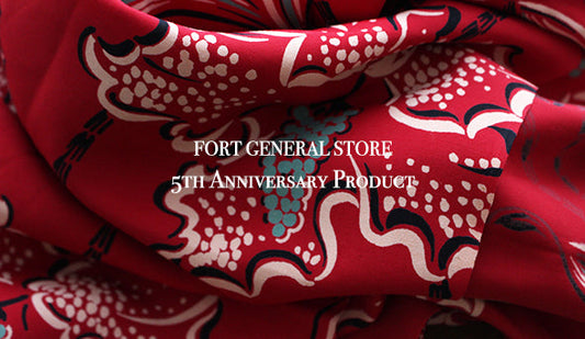 【FORT GENERAL STORE】5th Anniversary Product.今週末よりリリースいたします。