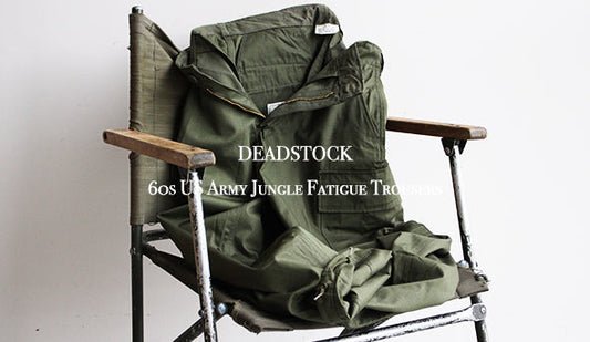 【DEADSTOCK】60s US Army Jungle Fatigue Trousers.お探しの方も多い最高のサイズが入荷です。
