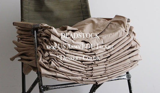 【DEADSTOCK】00s US Army BDU Jacket "Dessert Color"この春にご提案したかったデザートカラーのBDU.