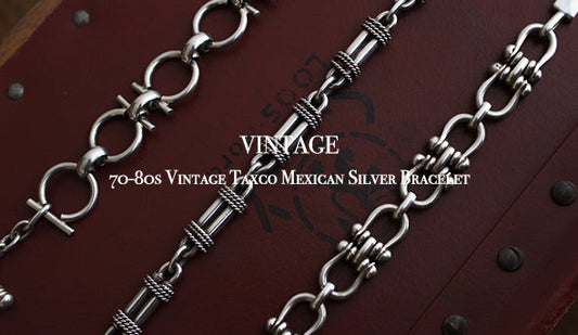 【VINTAGE】70-80s Vintage Taxco Mexican Silver Bracelet .厳選して買い付けたメキシカンジュエリー。