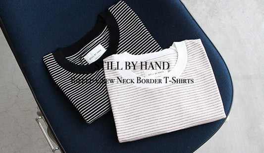 【STILL BY HAND / スティル バイ ハンド】Ribbed Crew Neck Border T-Shirts