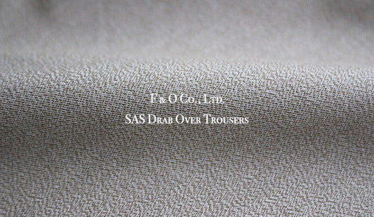 【F & O Co., Ltd.】SAS Drab Over Trousers. を6月26日（土）より販売を開始いたします。