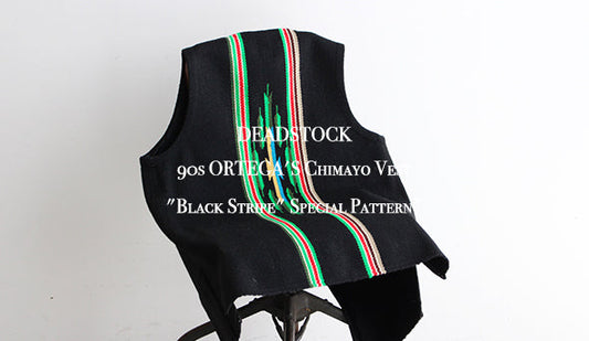 【DEADSTOCK】90s ORTEGA'S Chimayo Vest "Black Stripe" Special Patternこちらも新しく入荷いたしました。お見逃しなく。