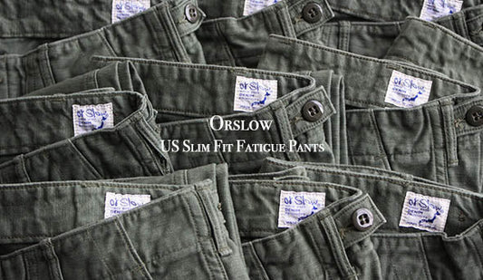 【orslow】US Slim Fit Fatigue Pants .オアスロウの名作が入荷です。永遠の定番と言える1本です。