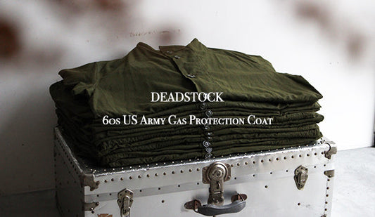 【DEADSTOCK】60s US Army Gas Protection Coat.楽しみにしておりましたコートが入荷いたしました。