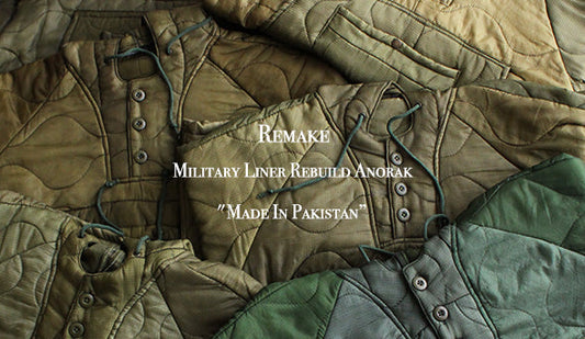 【Remake】Military Liner Rebuild Anorak "Made In Pakistan”背景やスタイルも含めてクールなアノラックが入荷です。