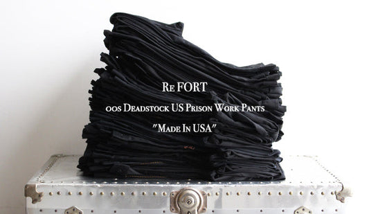 【Re FORT】00s Deadstock US Prison Work Pants "Made In USA"オススメしたかったアメリカ製のブラックワークパンツ。