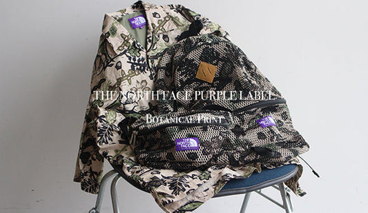 【THE NORTH FACE PURPLE LABEL / ザ ノースフェイス パープルレーベル】Botanical プリントシリーズが入荷いたしました。