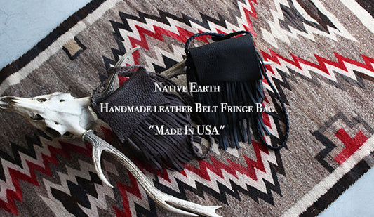 【Native Earth / ネイティブ アース】Handmade leather Belt Fringe Bag ” Made In USA” 手仕事の温もりを感じるネイティブなバック。