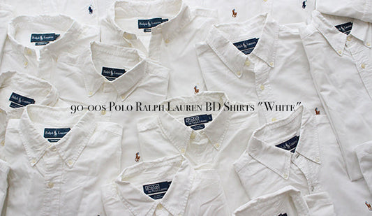 【USED】90-00s Polo Ralph Lauren BD Shirts "White"今、改めて気分な白のBDシャツを集めました。