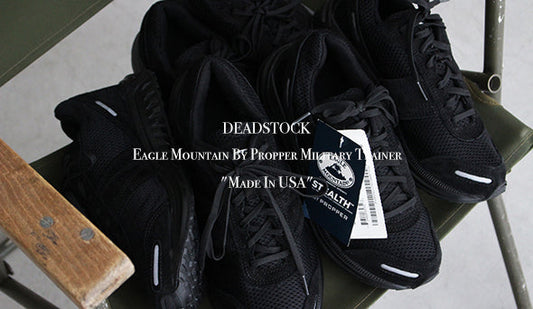 【DEADSTOCK】Eagle Mountain By Propper Military Trainer "Made In USA"探しておりました1足が入荷致しました。
