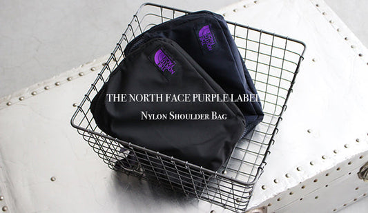 【THE NORTH FACE PURPLE LABEL / ザ ノースフェイス パープルレーベル】Limonta Nylon Shoulder Bagも入荷いたしました。