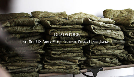 【DEADSTOCK】70-80s US Army M-65 Fishtail Praka Liner Jacketを週末に向けてリリースいたします。